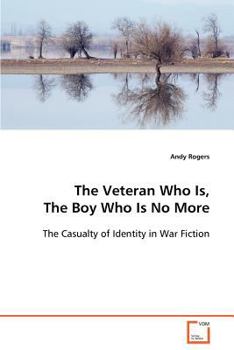 Paperback The Veteran Who Is, The Boy Who Is No More Book