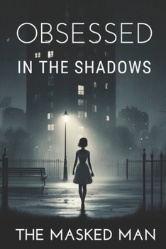 Paperback Obsessed In The Shadows Book