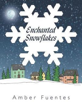 Paperback Enchanted Snowflakes Book