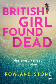 Paperback British Girl Found Dead: The Ultimate Gripping Summer Mystery Book