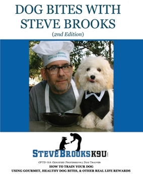 Paperback Dog Bites with Steve Brooks Book