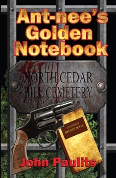 Paperback Ant-Nee's Golden Notebook Book