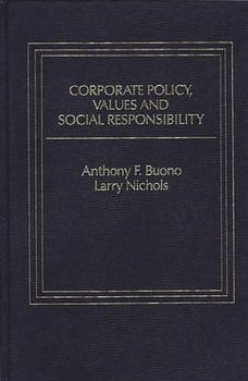 Hardcover Corporate Policy, Values and Social Responsibility Book