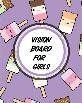 Paperback Vision Board For Girls: For Students Ideas Workshop Goal Setting Book