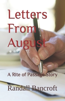 Paperback Letters From August: A Rite of Passage Story Book