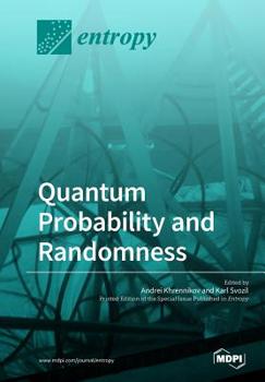 Paperback Quantum Probability and Randomness Book