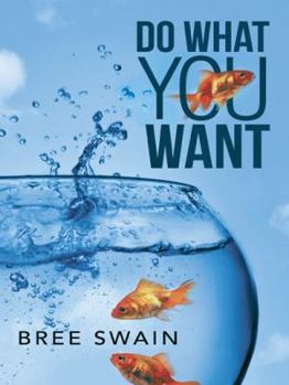 Paperback Do What You Want Book