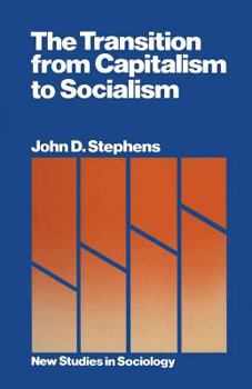 Paperback The Transition from Capitalism to Socialism Book