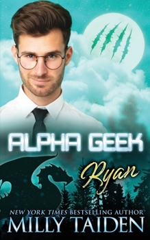 Paperback Alpha Geek: Ryan Book