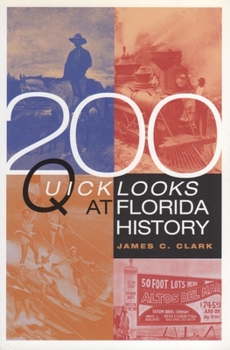 Paperback 200 Quick Looks at Florida History Book