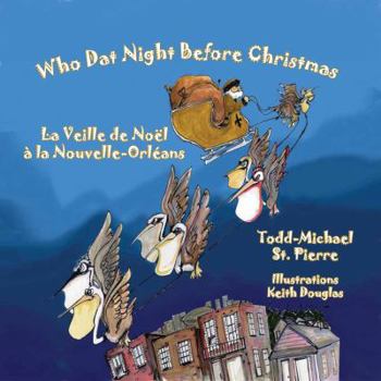 Paperback Who DAT Night Before Christmas * La Veille de No L La Nouvelle-Orl ANS Book