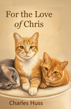 Paperback For the Love of Chris Book