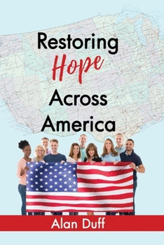 Paperback Restoring Hope Across America: Volume 1 Book