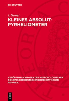 Hardcover Kleines Absolut-Pyrheliometer [German] Book