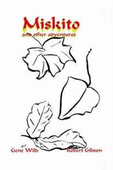 Paperback Miskito and other Adventures Book