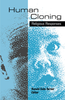 Paperback Human Cloning: Religious Responses Book