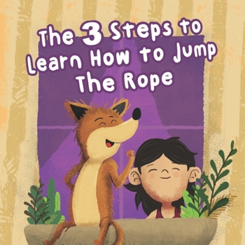 Paperback The 3 Steps to Learn How to Jump The Rope Book