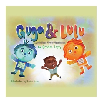 Paperback Guga and Lulu: A little tip how to make friends Book
