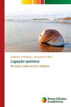 Paperback Ligação química [Portuguese] Book