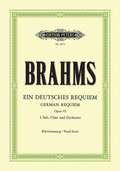 Paperback Ein Deutsches Requiem (a German Requiem) Op. 45 Book