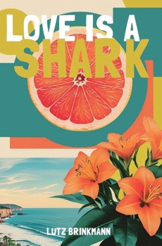 Paperback Love is a Shark Book