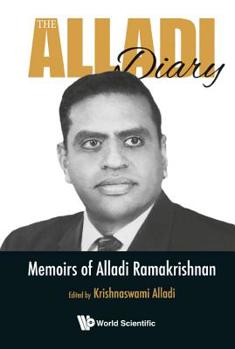 Hardcover Alladi Diary, The: Memoirs of Alladi Ramakrishnan Book