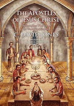 Paperback The Apostles of Jesus Christ Book