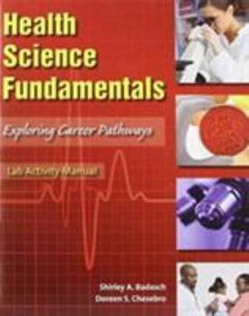 Paperback Lab Activity Manual for Health Science Fundamentals Book