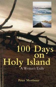 Paperback 100 Days on Holy Island: A Writer's Exile Book