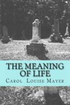 Paperback The Meaning of Life Book