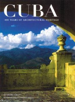 Paperback Cuba: 400 Years of Architectural Heritage Book