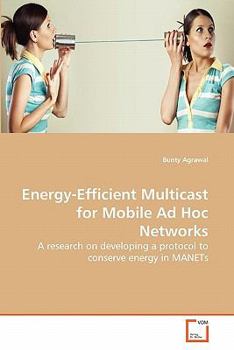 Paperback Energy-Efficient Multicast for Mobile Ad Hoc Networks Book
