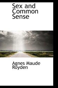 Sex and Common Sense