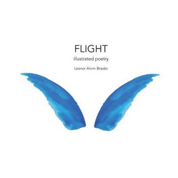 Paperback Flight: illustrated poetry Book