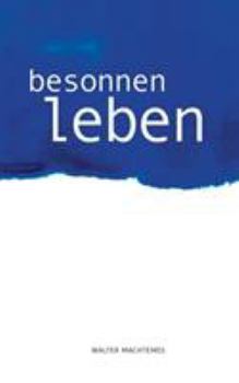 Paperback Besonnen Leben [German] Book