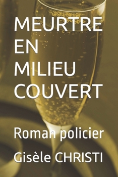 Paperback Meurtre En Milieu Couvert [French] Book