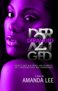 Paperback Deranged 2 (5 Star Publications Presents) Book