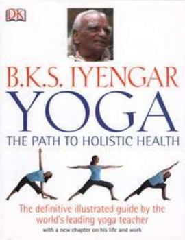 Hardcover Yoga: The Path to Holistic Health Book