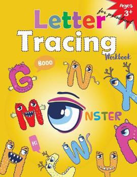 Paperback Letter Tracing Workbook (Monster): Kindergarten Tracing Workbook Book