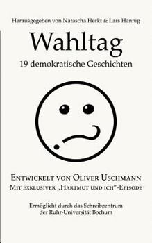 Paperback Wahltag: Neunzehn demokratische Geschichten [German] Book