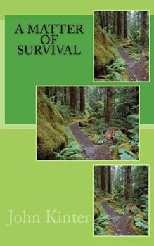 Paperback A Matter Of Survival Book