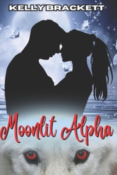 Paperback Moonlit Alpha: Book 1 Book