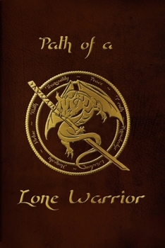 Paperback Path Of A Lone Warrior Book
