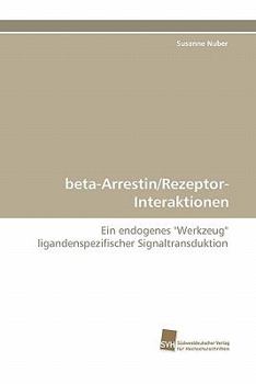 Paperback Beta-Arrestin/Rezeptor-Interaktionen [German] Book