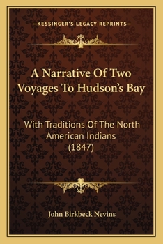 A Narrative of Two Voyages to Hudson's Bay