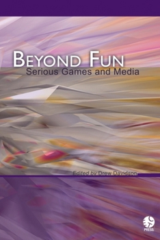 Paperback Beyond Fun: Serious Games and Media Book
