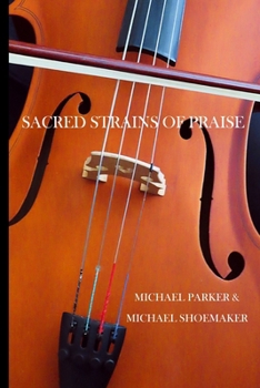 Paperback Sacred Strains of Praise Book