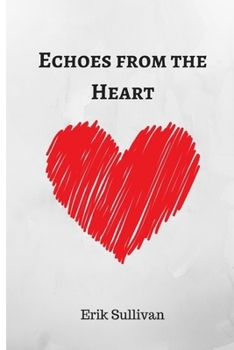 Paperback Echoes from the Heart Book