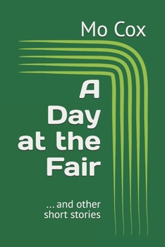 Paperback A Day at the Fair: ... and other short stories Book