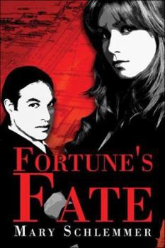 Fortune's Fate